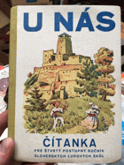 U nás. Čítanka pre štvrtý postupný ročník slovenských ľudových škôl
