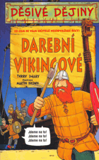 Darební Vikingové. O čem se vám učitelé neodvažují říct