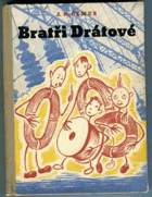 Bratři Drátové