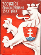 Bojující Československo 1938-1945