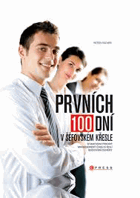 Prvních 100 dní v šéfovském křesle