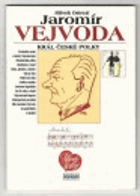 Jaromír Vejvoda - král české polky