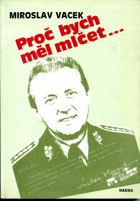 Proč bych měl mlčet PODPIS VACEK!!