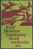 Tamtamy duní svoboda