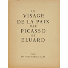 Le visage de la paix par Picasso et Eluard