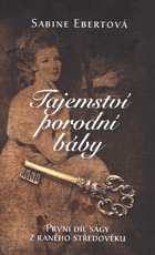 Tajemství porodní báby