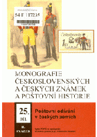 Monografie československých a českých známek a poštovní historie. 25. díl, svazek II - ...