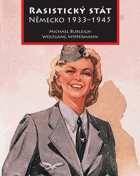 Rasistický stát - Německo 1933-1945