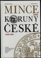 Mince zemí Koruny české 1526-1856. Dodatek I