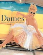 Dames, Women with Initiative and Attitude