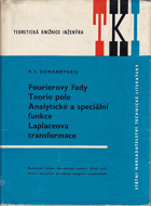 Fourierovy řady. Teorie pole. Analytické a speciální funkce. Laplaceova transformace