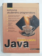 Myslíme v jazyku Java - knihovna zkušeného programátora