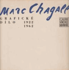 Grafické dílo 1922-1962 Katalog výstavy, pořádané Svazem čs. výtvarných umělců a ...