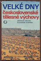 Velké dny československé tělesné výchovy