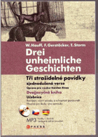 Drei unheimliche Geschichten Tři strašidelné povídky