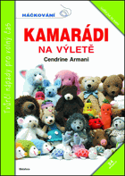 Kamarádi na výletě - háčkování