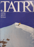 Tatry - zima, šport, krása
