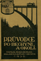 Průvodce po Bechyni a okolí. Bechyně