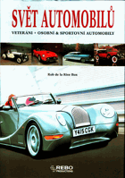 Svět automobilů - veteráni, osobní & sportovní automobily