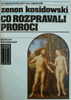 Čo rozprávali proroci