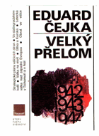 Velký přelom - válečná léta 1942 - 1943