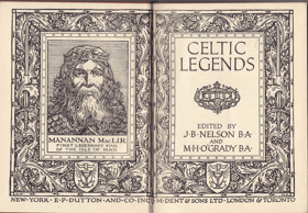 CELTIC LEGENDS by Nelson, J. B. & O'Grady, M. H.