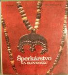 Šperkárstvo na Slovensku