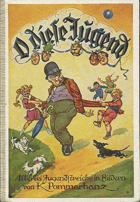 O diese Jugend. Allerlei Jugendstreiche in Bildern.
