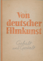 Von deutscher filmkunst - gehalt und gestalt