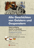 Alte Geschichten von Geistern und Gespenstern - Staré příběhy duchů a strašidel
