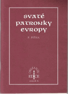Svaté patronky Evropy