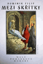 Mezi skřítky - malé pohádkové horory