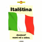 Italština - Dovolená? Vezmi mě s sebou