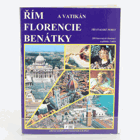 Řím a Vatikán - Florencie - Benátky