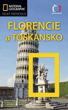 Florencie a Toskánsko