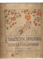 Z Naděnčina zápisníku vybrala Tereza Mellanová
