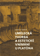 Umělecká tvorba a estetické vnímání u Platóna