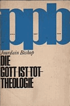 Die Gott-ist-tot-Theologie