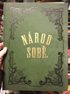 Národ sobě - list pamětní wydaný ve prospěch Českého divadla národního péčí Umělecké ...