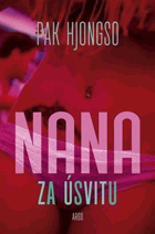 Nana za úsvitu