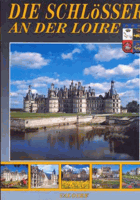 Die Schlösser an der Loire