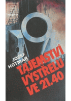 Tajemství výstřelu ve 21.40 MAGNET