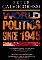 World politics since 1945.