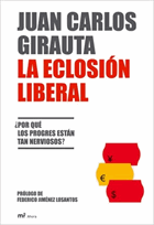 La eclosión liberal.