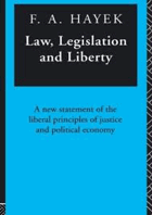 Law, Legislation and Liberty vol. II the Mirage of Social Justice - a New Statement of the Liberal ...