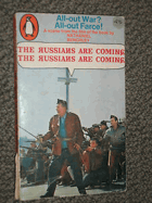 The Russians are coming, the Russians are coming