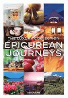 The Luxury Collection Epicurean Journeys