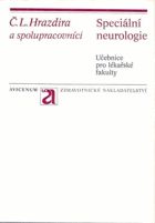 Speciální neurologie - učebnice pro lékařské fakulty