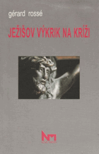 Ježíšov výkrik na kríži