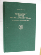 Philosophy in the Renaissance of Islam